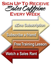 Sign Up To Receive Sales Caffeine Every Week