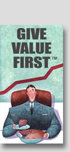 Give Value First